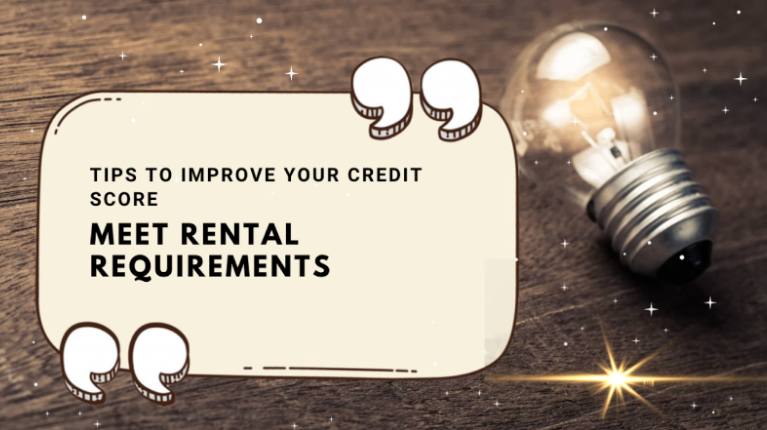 improve credit score to meet rental requirements